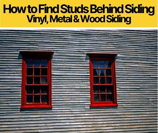 How to Find Studs Behind Siding